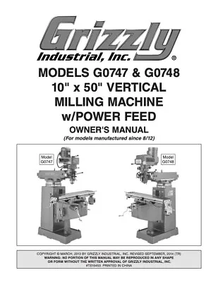 Buy Owners Manual For Grizzly 10 X50” Vertical Milling Machine - Models G0747/G0748 • 23.95$