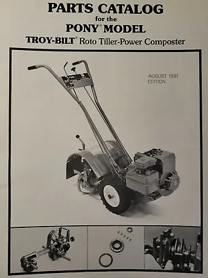 Buy Troy Bilt Garden-Way 1981 Walk Beh PONY Roto Tiller Tractor Parts Catalog Manual • 67.99$