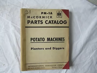 Buy IH International Potato Machines Planters Diggers Parts Catalog Book Manual • 47.20$