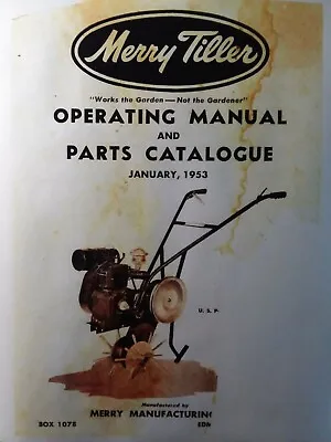 Buy Merry Tiller 1953 Garden Tiller Walk-Behind Tractor Owner & Parts Manual Edmonds • 55.24$