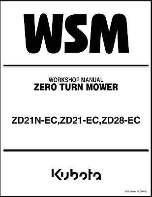 Buy Workshop Service Repair Manual Fits Kubota Zero Turn Zd21n-ec Zd21-ec Zd28-ec • 24.97$