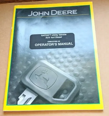 Buy Genuine Deere Operator Manual Gator XUV 4x4 Diesel NEW OMM157858 A9 • 21.23$