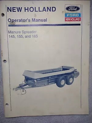 Buy New Holland 145 155 185 Manure Spreader Operators Manual. • 19.95$