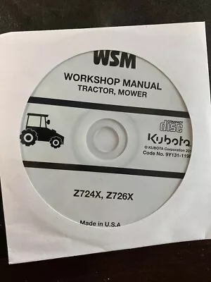 Buy Kubota Z724X Z726X Zero Turn Tractor Mower Shop Service Repair Manual CD • 57.99$