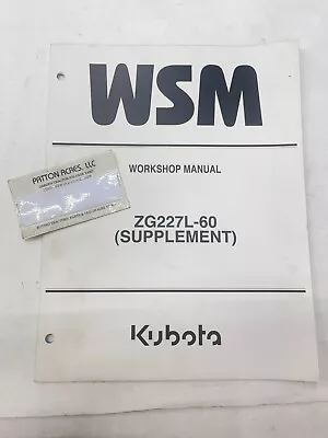 Buy Work Shop Manual For Kubota Zero Turn Mower Model ZG227L-60 Supplement • 15$