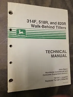 Buy John Deere 314F, 518R, And 820R Walk-Behind Tillers Technical Manual  • 33$
