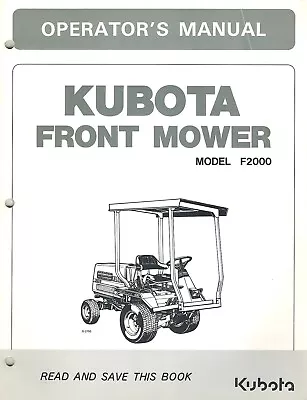 Buy 2000 Front Mower Tractor Operator Maintenance Manual Kubota F2000 F 2000 • 14.97$