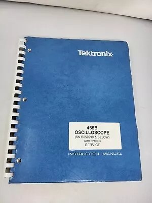 Buy Original Tektronix 465B Oscilloscope With Options Service Instruction Manual • 39.95$