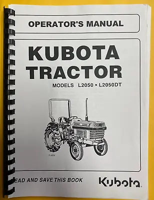Buy 2050 Tractor Operators Instruction Maintenance Manual Kubota L2050 & L2050DT • 20.97$