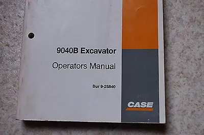 Buy CASE 9040B Excavator Owner Maintenance Manual Book Operation Trackhoe Crawler • 43.96$