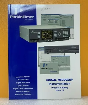 Buy Perkin Elmer Signal Recovery Instrumentation Product Catalog Issue 5. • 49.99$