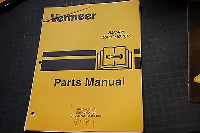 Buy VERMEER BM1400 BALE MOVER Parts Manual Book Spare Catalog Hay Wagon Index List • 64.95$