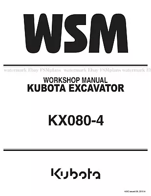 Buy Kubota KX080-4 Excavator Service Workshop Manual  • 41$