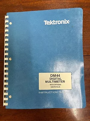 Buy Tektronix DM44 Digital Multimeter With Options Service Manual • 29.99$