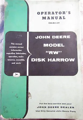 Buy John Deere RW Disk Harrow Operator'sManual OM-B41-559 Original Vintage • 13.99$