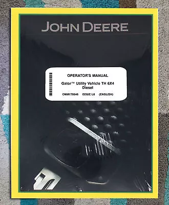 Buy JOHN DEERE TH-6X4 GATOR Utility Vehicle Owners Operators Manual #1 • 29.19$