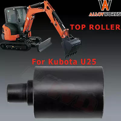 Buy Top Roller Carrier Roller For Kubota Model U25 U25S Excavator Undercarriage • 99$