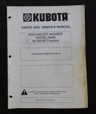 Buy Kubota B5100 Tractor  Model B-445 Mower Deck  Owners & Parts Catalog Manual • 20.66$