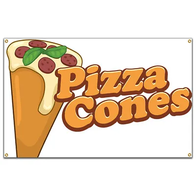 Buy Pizza Cones Banner Concession Stand Food Truck Single Sided • 34.99$