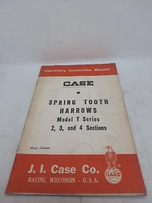 Buy Case Spring Tooth Harrows Model T Series 2,3 & 4 Sections Operators Manual • 9.95$