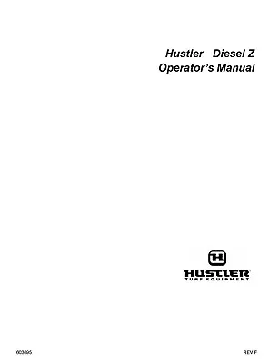 Buy Zero Turn Mower Operators Instruction Maintenance Manual Hustler Diesel Z 603695 • 19.97$