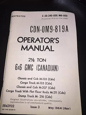 Buy Vintage GMC 2-1/2 Ton 6x6 GMC (Canadian) Manual 1964 • 24$