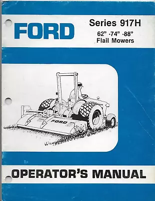 Buy FORD FLAIL MOWERS Series 917H 62  74  88  Tractor Maintenance Operator's Manual • 14.95$