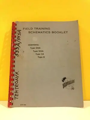 Buy Tektronix 070-250 Type 545A, 533A, CA, D Field Training Schematic Booklet • 29.99$