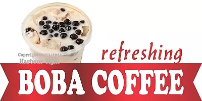 Buy Boba Coffee DECAL (CHOOSE SIZE) Bubble Drink Concession Food Truck Vinyl Sticker • 12.74$