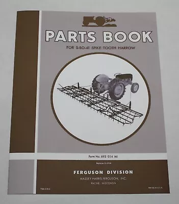 Buy Ferguson S-BO-41 Spike Tooth Harrow / Cultivator Parts Book/ List, Manual • 9.95$