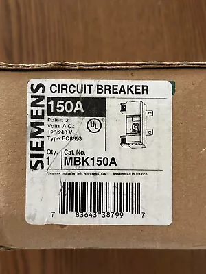 Buy Siemens MBK150A 150 Amp Main Breaker, TYPE EQ8693 • 90$