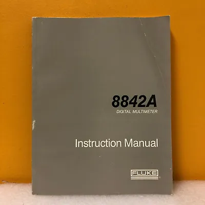 Buy Fluke 765313 8842A Digital Multimeter Instruction Manual • 33.99$