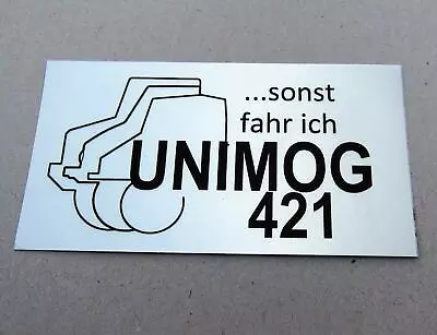 Buy Unimog Otherwise Driving I Unimog 421 Fun Stickers 2x Unimog Silver A95 • 8.86$