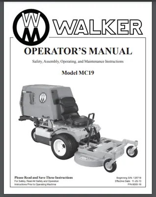 Buy Walker Mower 2013 C19 Operator's Manual 125718 - 140306 80 Pages • 24.99$