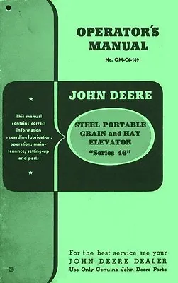 Buy John Deere 46 Portable Elevator Operators Manual • 16.06$