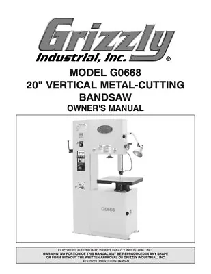 Buy Owner’s Manual Grizzly 20” Vertical Metal-Cutting BandSaw - Model G0668 • 19.95$