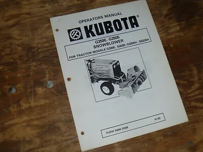 Buy Kubota G2500 G2505 Snow Blower For Tractor G5200H Operator Maintenance Manual • 36.26$