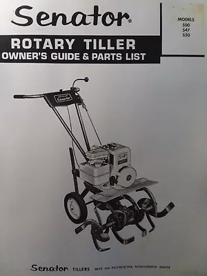 Buy Senator 500 547 550 Garden Rotary Tiller Walk-Behind Owner & Parts Manual 1968 • 48.99$
