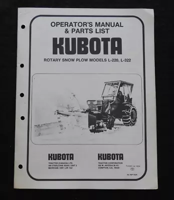 Buy Kubota L Series Tractor Tractor L-220 322 Rotary Snow Plow Operator Parts Manual • 20.66$