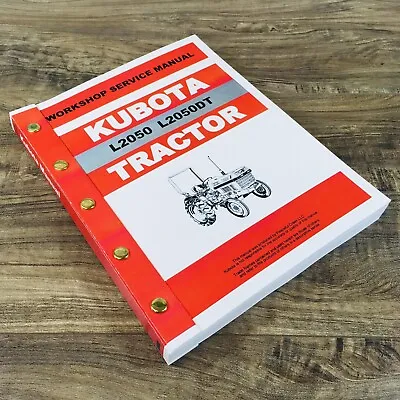Buy Kubota L2050 L2050DT Tractor Service Manual Repair Shop Technical Book Workshop • 49.97$