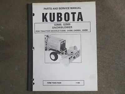 Buy Kubota G2500 G2505 Snow Blower Owners & Parts & Maintenance Manual • 12.50$