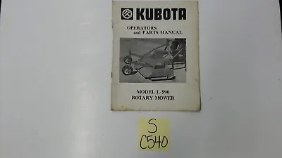 Buy Kubota L590 Rotary Mower Operators And Parts Manual • 14.50$