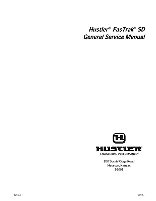 Buy GENERAL SERVICE MANUAL FITS Hustler FasTrak SD ZERO TURN LAWN MOWER 121364 • 6.97$