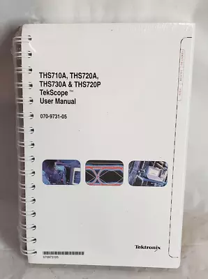 Buy Tektronix 070-9731-05 THS710A , THS720A, THS730A & THS720P TekScope User Manual • 29.99$