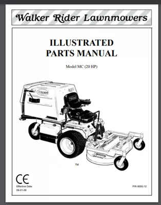 Buy Walker Mower 2006 MC Illustrated Parts Manual 85835 - 100981 60 Pages Comb Bound • 24.99$