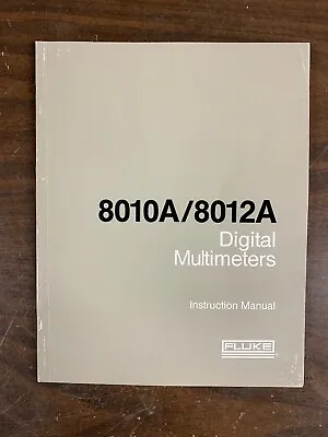 Buy Fluke Digital Multimeter 8010A / 8012A Instruction Manual • 19.99$