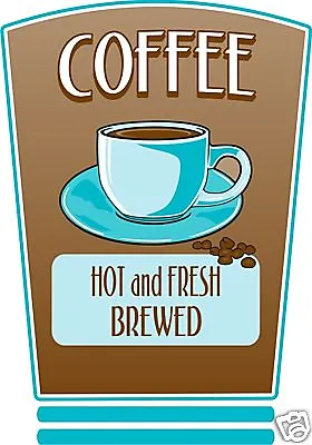 Buy Coffee Decal 14  Java Restaurant Concession Drink Food Truck Vinyl Sticker • 14.95$
