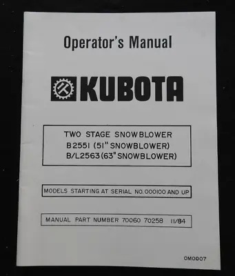 Buy Kubota B5200 B6200 B8200 B6100 B7100 Tractor  B2551 B2563 Snowblower  Ops Manual • 24.13$