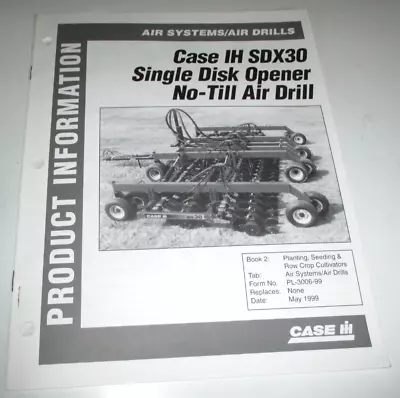 Buy Case IH SDX30 Single Disk Opener No-Till Air Drill Product Information Brochure • 11.24$