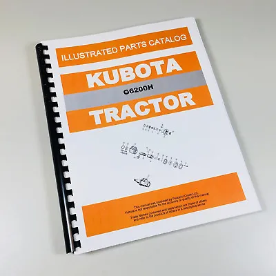 Buy Kubota G6200h Tractor Parts Assembly Manual Catalog Exploded Views Numbers • 28.97$